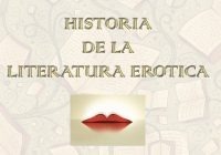 HISTORIA DE LA LITERATURA EROTICA